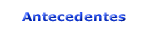 Antecedentes